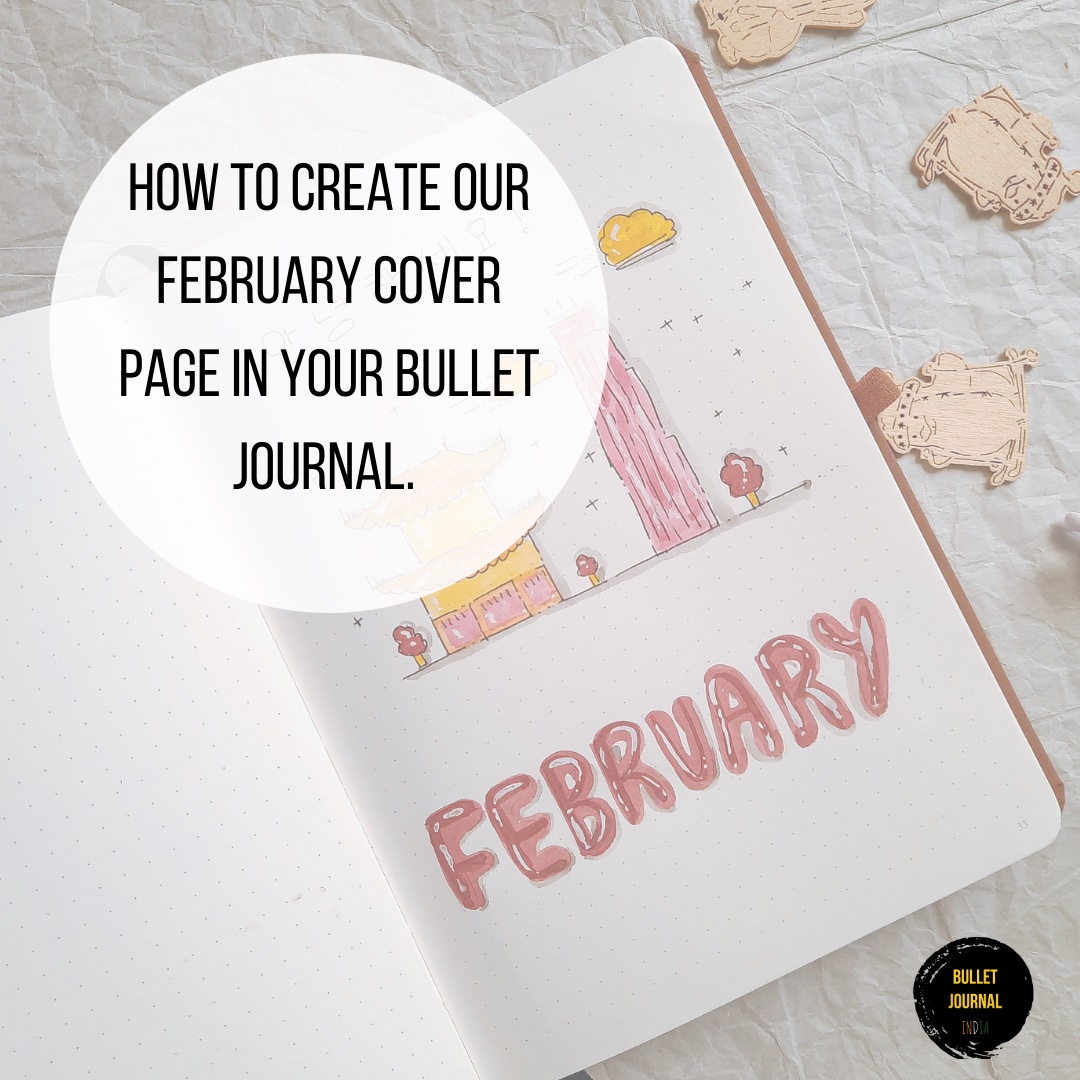How to create bullet journal february cover page.