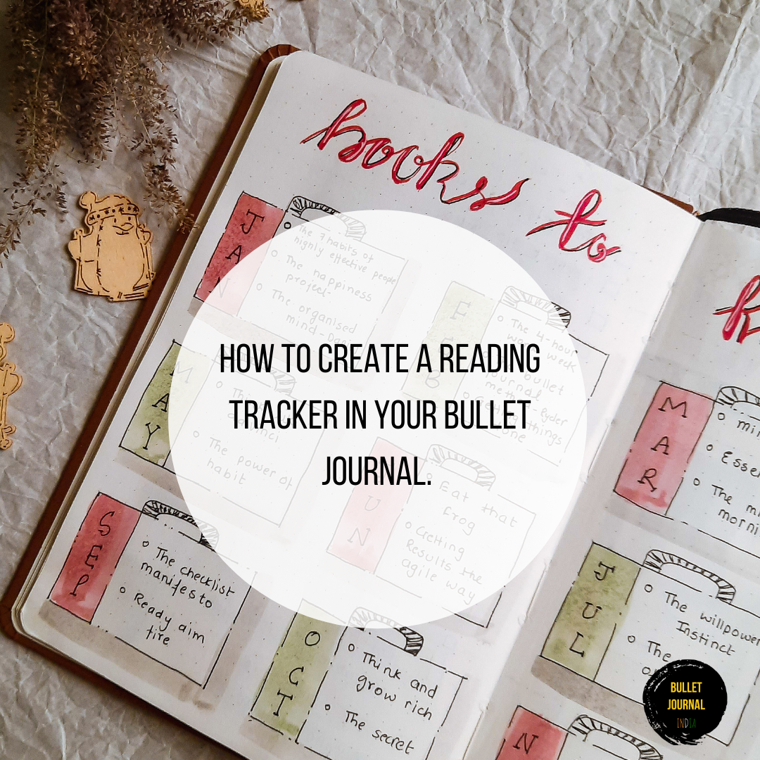 How To Create A Reading Tracker In Your Bullet Journal