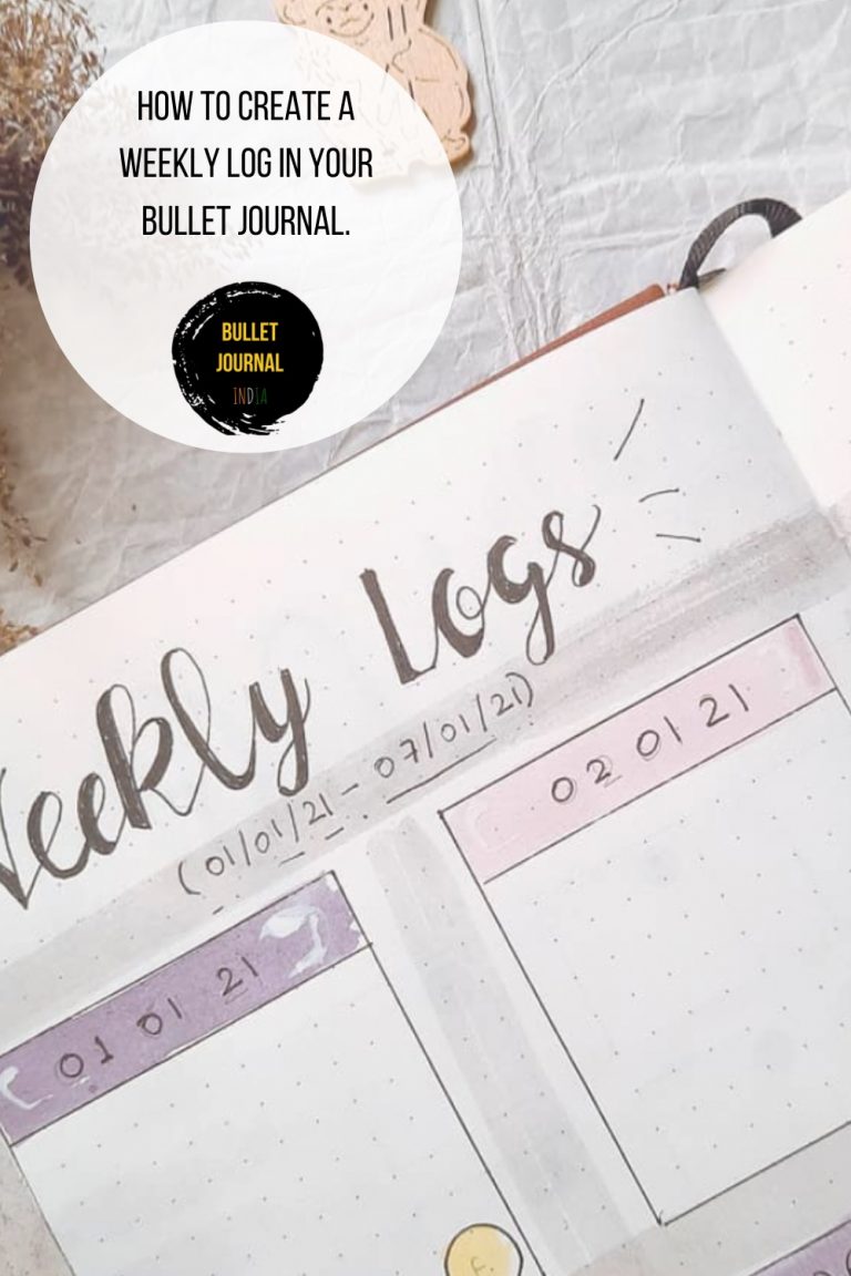 How to Create a Weekly Log in Your Bullet Journal | Bullet Journal India