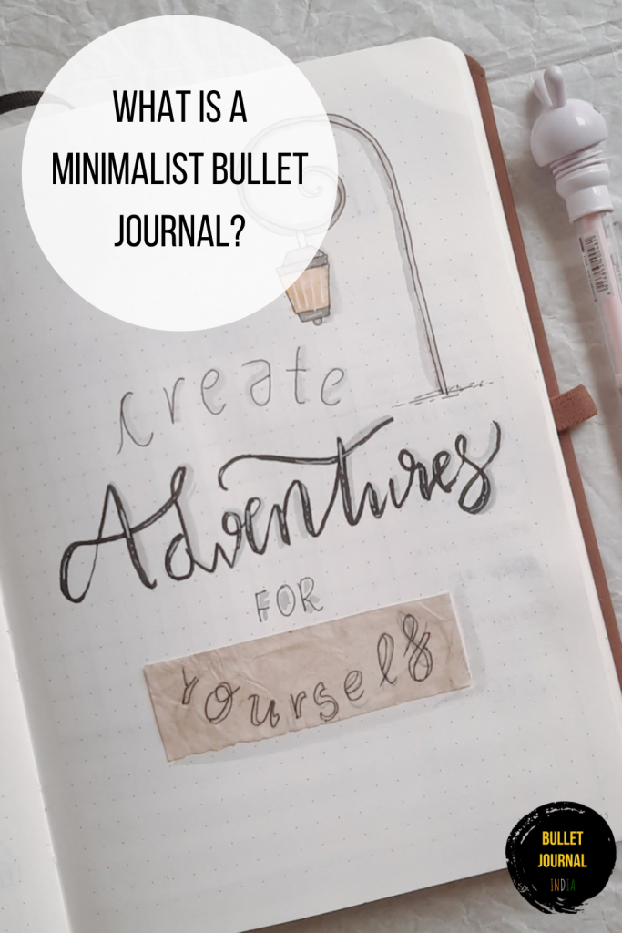 2021-02-what-is-a-minimalist-bullet-journal