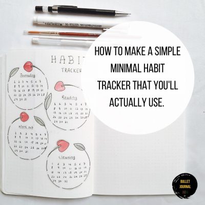 How to Create a Simple Habit Tracker You’ll Actually Use.