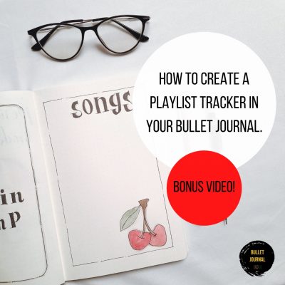 How to Create Playlist Tracker in your Bullet Journal.