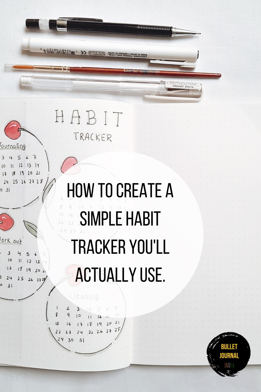 How To Create A Simple Habit Tracker You'll Actually Use