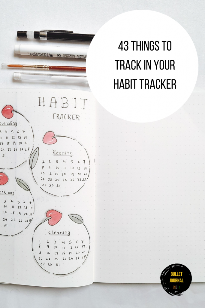 43 Things To Track In Your Habit Tracker