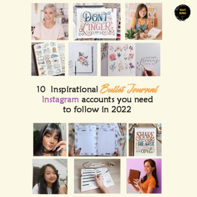 10  Inspirational Bullet Journal Instagram accounts you need to follow in 2022
